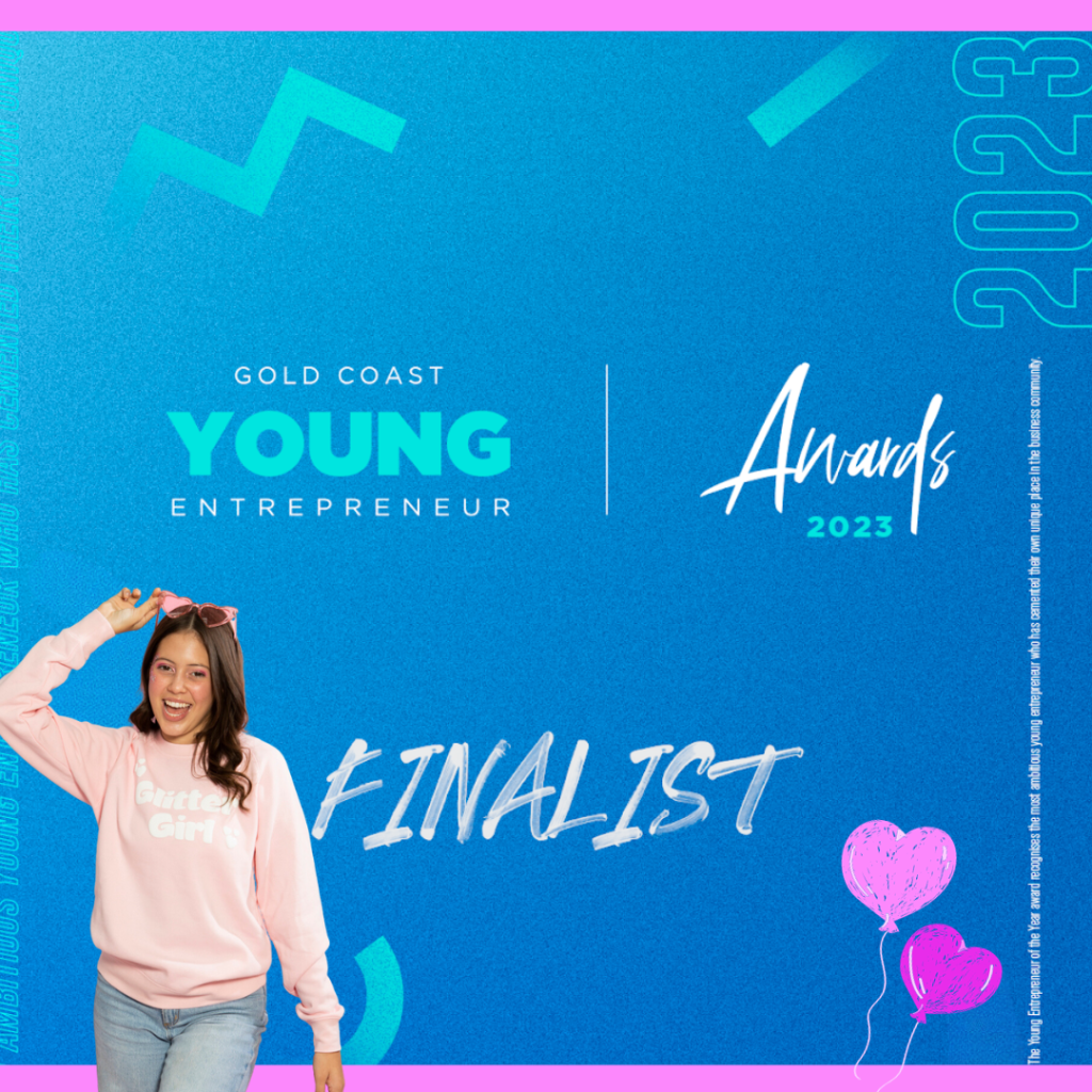 Gold Coast Young Entrepreneur Awards Highlight Local Talent: Sophia Rizzo, Glitter Girl Shines Bright